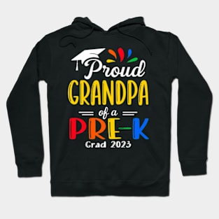 Pre-K Graduation grandpa Last Day of School Proud Family of a 2023 Graduate Hoodie